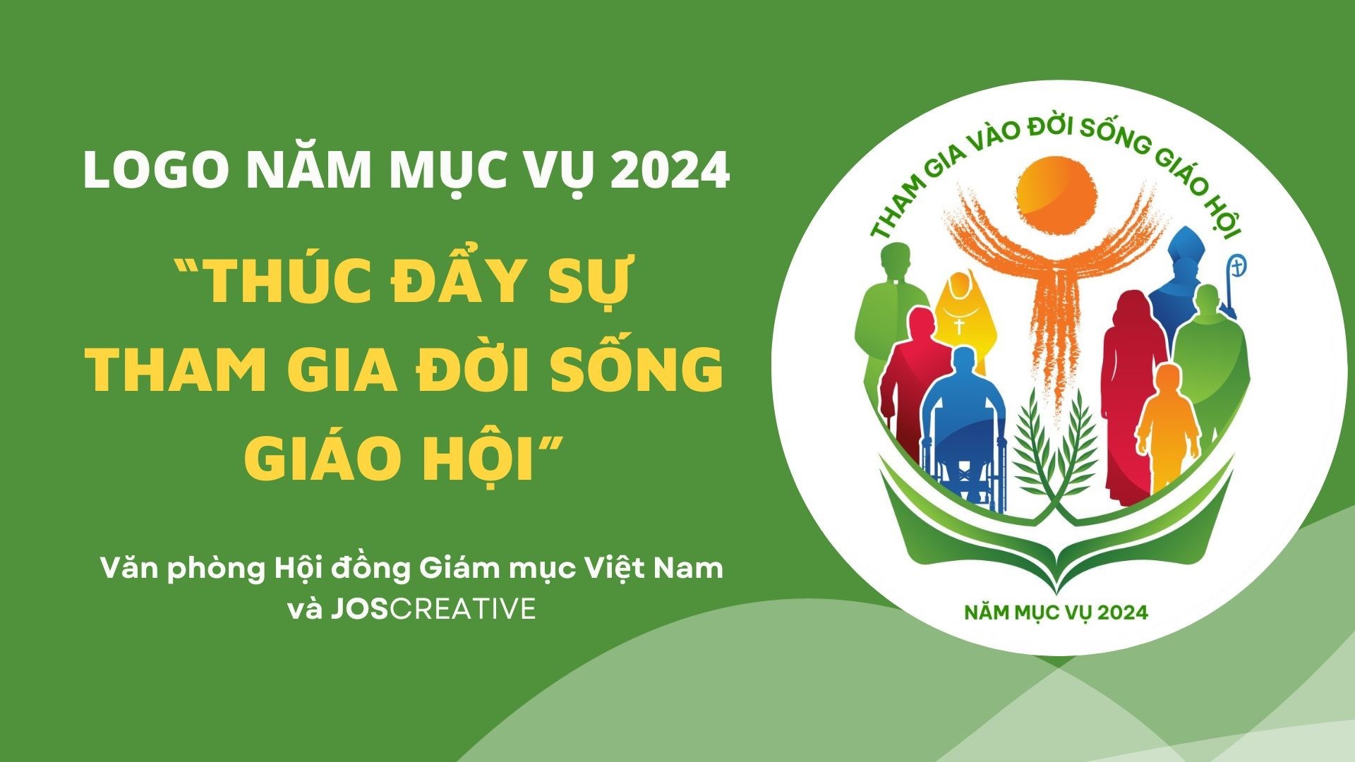 LOGO NĂM MỤC VỤ 2024: “THÚC ĐẨY SỰ THAM GIA ĐỜI SỐNG GIÁO HỘI”