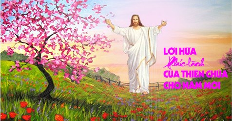 PHÚC LÀNH CỦA THIÊN CHÚA CHO NĂM MỚI