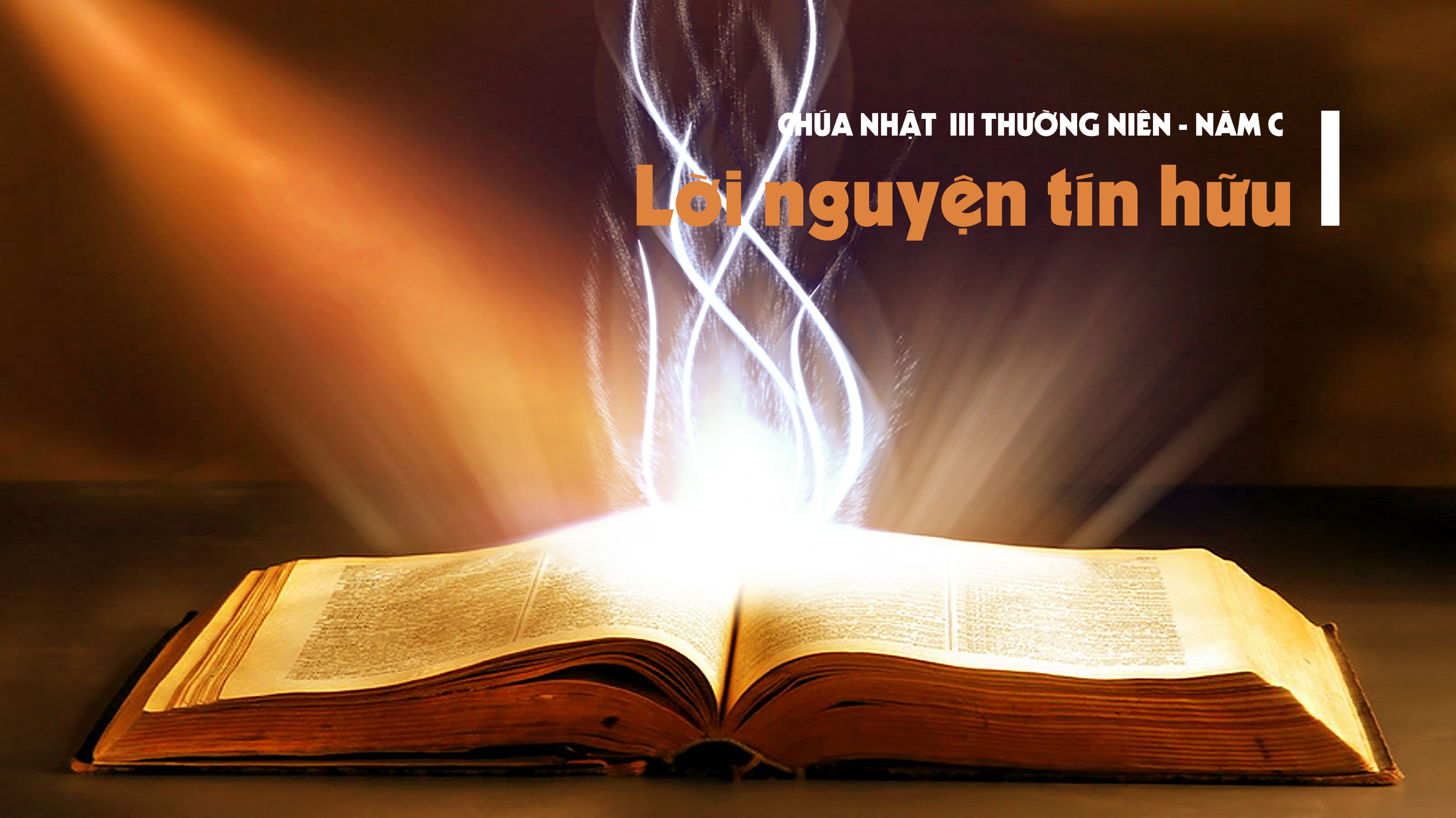 Lời nguyện tín hữu - Chúa nhật III thường niên năm C